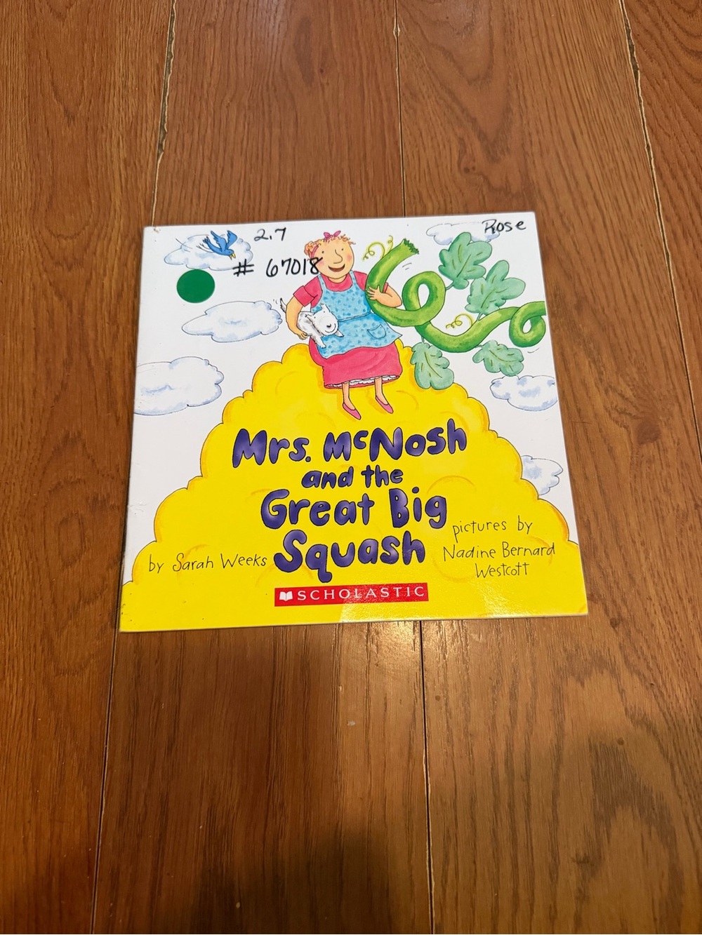 Scholastic Mrs. McNosh and the Great Big Squash - Yellow and White Cover
